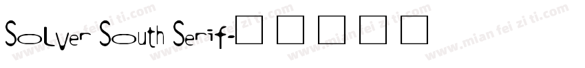 Solver South Serif字体转换